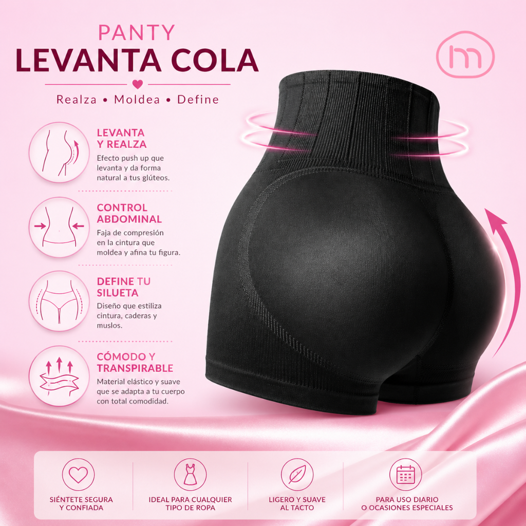 PANTY LEVANTA COLA